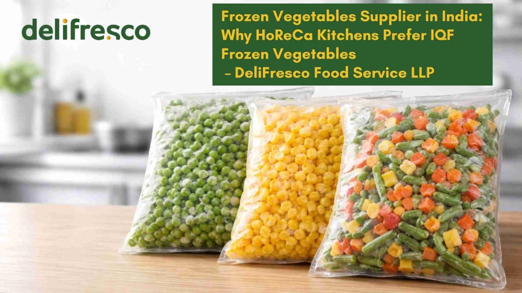 Frozen Vegetables Supplier in India